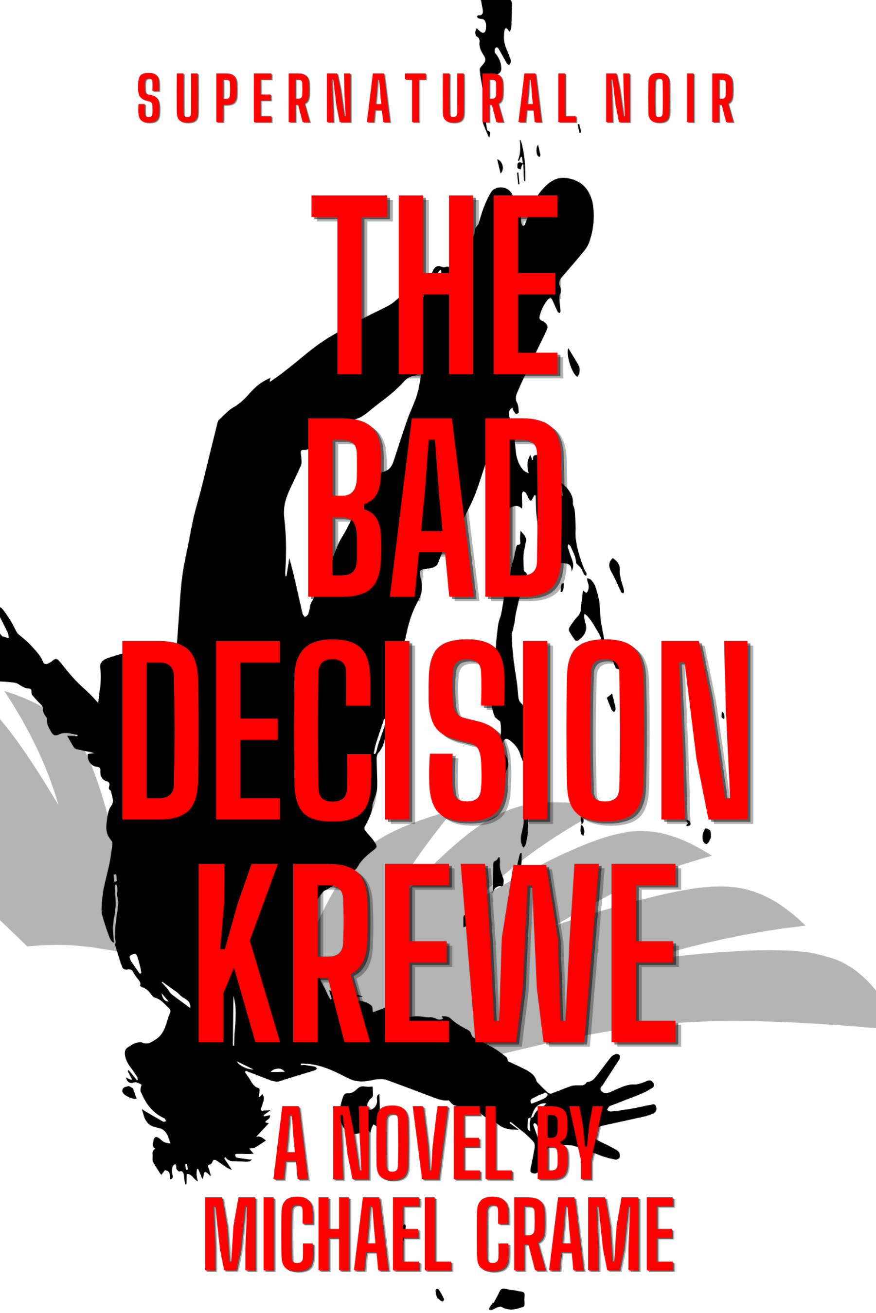 The Bad Decision Krewe